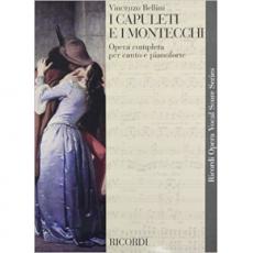 I Capuleti e I Montecchi - Vincenzo Bellini