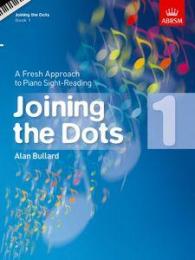 ABRSM - Bullard Joining the Dots (Piano), Grade 1