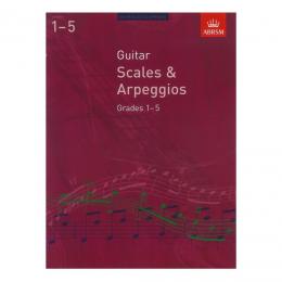 ABRSM - Guitar Scales & Arpeggios, Grades 1-5