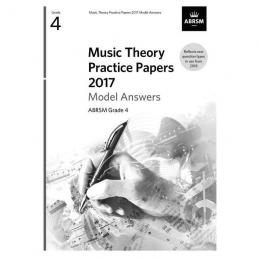 ABRSM - Music Theory Practice Papers 2017 Model Answers, Grade 4