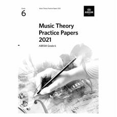 ABRSM Music Theory Practice Papers 2021, Grade 6