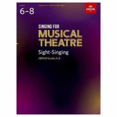 ABRSM Singing for Musical Theatre Sight-Singing, Grades 6-8