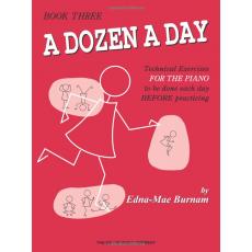 A Dozen a Day Book Three - Edna Mae Burnaum