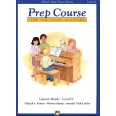 Alfred's Basic Piano Library-Prep Course-Lesson Book Level E