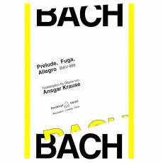 Bach - Prelude, Fuga, Allegro BWV 998