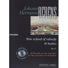 Berens Johann Hermann-40 σπουδές Op.61 για την ταχύτητα και την ευλυγισία των δακτύλων + CD