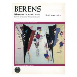 Berens - Μαθήματα Ταχύτητας Op.61, Τεύχος: III & IV