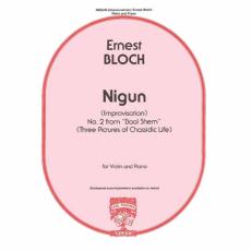 Bloch - Nigun (Improvisation) No. 2 from 'Baal Shem'