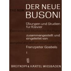 Busoni - Der Neue Busoni / Ubungen und Studien fur Klavier
