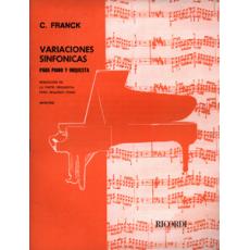 Cesar Franck - Variaciones Sinfonicas para piano y orcquestra / Εκδόσεις Ricordi