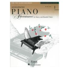 Faber - Accelerated Piano Adventures for the Older Beginner, Performance Book 1