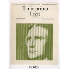 Franz Liszt - Il mio primo Liszt / Εκδόσεις Ricordi