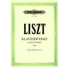 Franz Liszt - Klavierwerke Band VIII / Opern-Phantasien II / Εκδόσεις Peters