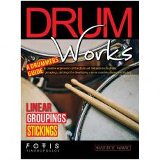 Γιαννόπουλος Φώτης - Drum Works / Linear Groupings Stickings