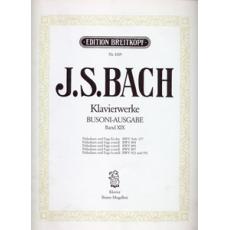 J.S. Bach - Klavierwerke (Busoni-Ausgabe) Band XIX / Εκδόσεις Breitkopf