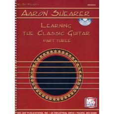 Learning the Classic Guitar Part Three + CD