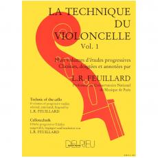 Louis R. Feuillard - Technique du violoncelle vol.1