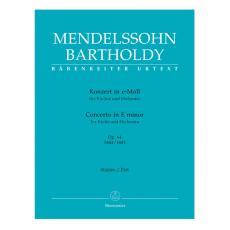 Mendelssohn - Concerto In E Minor Op.64 1844-1845