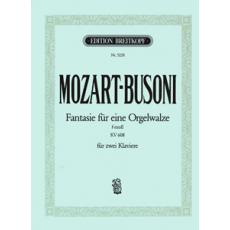 Mozart - Busoni-Fantasie Fur...F-Min.