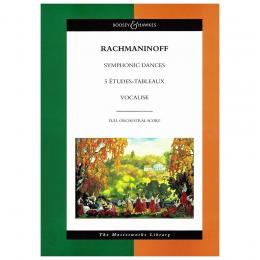 Rachmaninoff - SymPhonic Dances, Etudes Tableaux, Vocalise (Full Score)