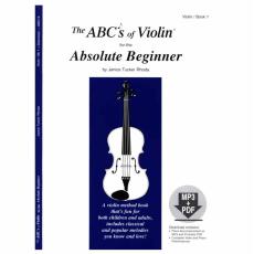 Rhoda - The ABC's of Violin for the Absolute Beginner, Book 1+CD