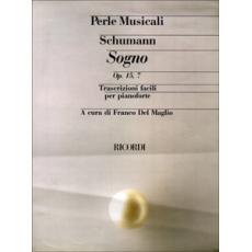 Robert Schumann - Sogno op.15, 7 (trascrizioni facili per pianoforte) / Εκδόσεις Ricordi
