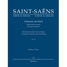Saint-Saens - Oratorio de Noel Op.12 Choir & Orgel