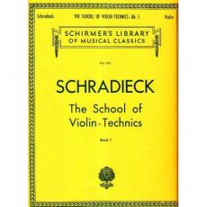 SCHRADIECK - The School of Violin Technics N.1