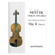 Sevcik Violin Studies, Opus 6 - School Of Violin Technique, Part 6