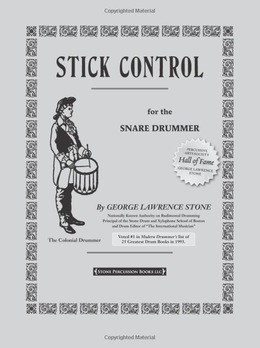 Stick Control for the Snare Drummer - George L. Stone