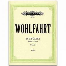 WOHLFAHRT - 60 Etudes Op.45 / Εκδόσεις Peters